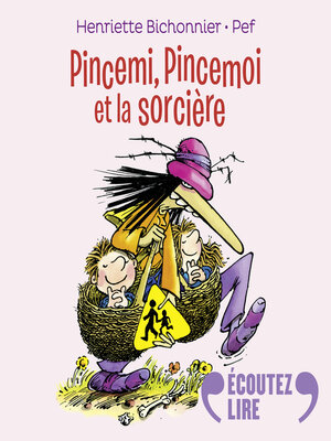 cover image of Pincemi, Pincemoi et la sorcière